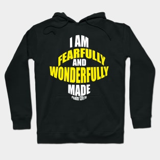 I am Fearfully and wonderfully made Christian T-shirt Hoodie